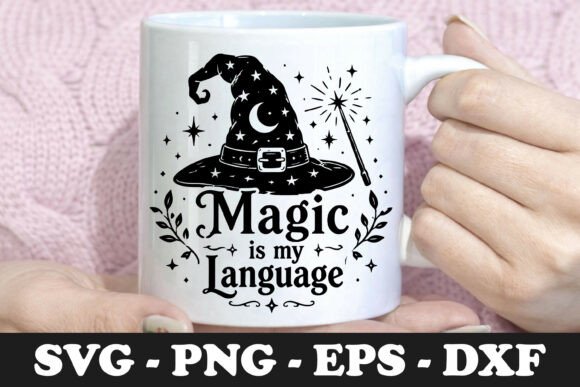 Download Magic is My Language | Witch Hat SVG Mug - Svg Collection