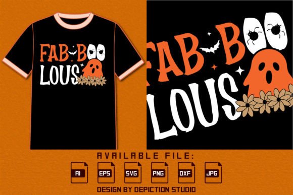 Download Fab Boo Lous, Ghost Halloween Shirt SVG - Svg Collection