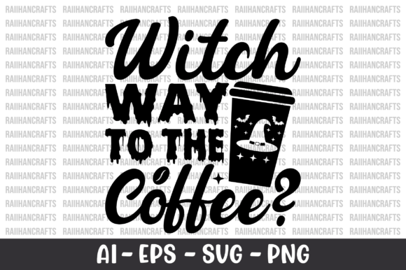 Download Witch Way to the Coffee SVG - Svg Collection