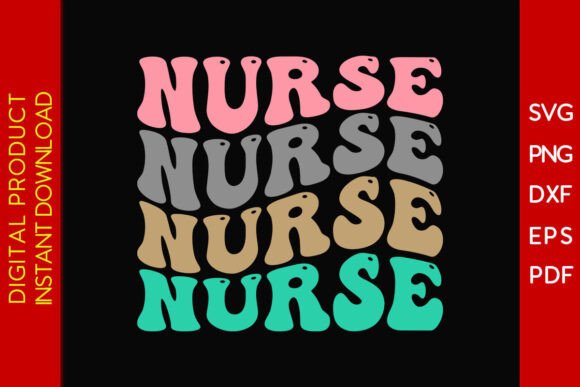 Download Retro Wavy Text Nurse SVG PNG T-shirt - Svg Collection