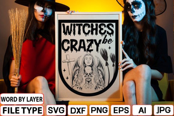 Download Witches Be Crazy Svg - Svg Collection