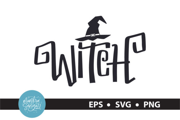 Download Witch - Halloween Quote SVG - Svg Collection