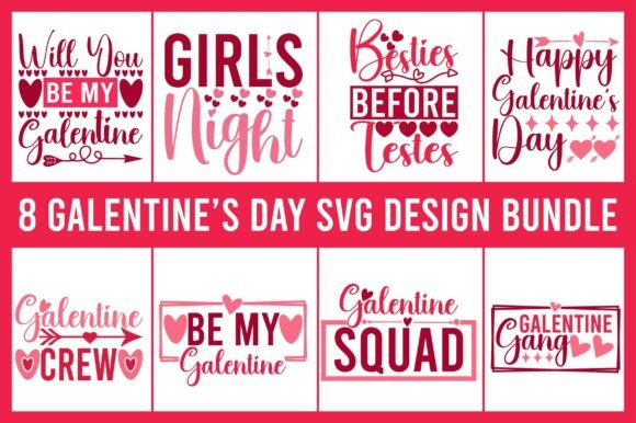 Download 8 Galentine's Day Svg Design Bundle - Svg Collection